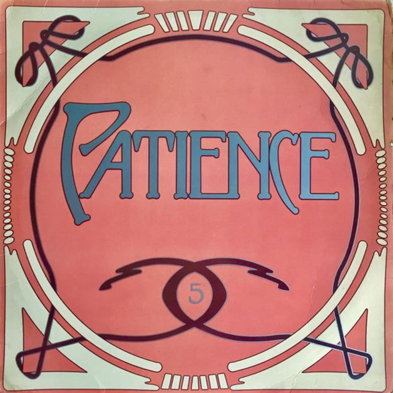 Patience 5